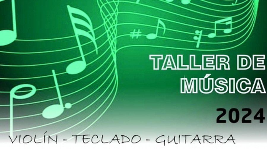 TALLER DE MÚSICA 2024